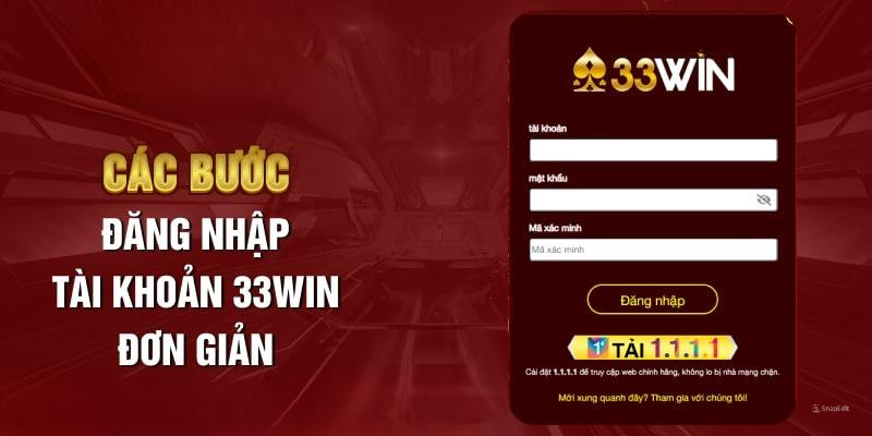 Cách đăng nhập 33win99 an toàn